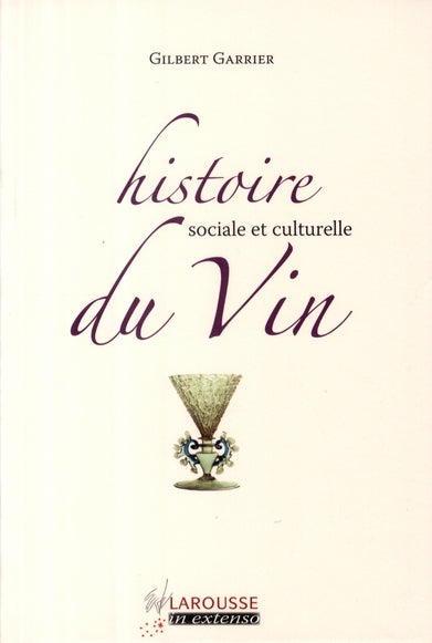 Histoire sociale et culturelle du vin