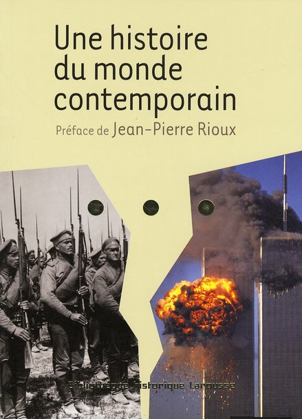 Une histoire du monde contemporain