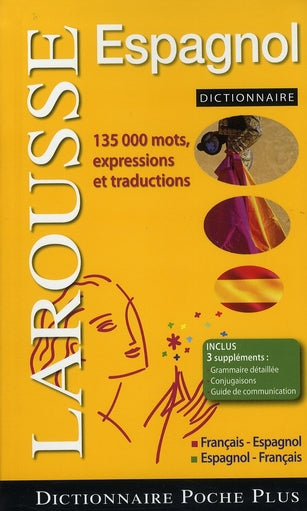 Dictionnaire Larousse de poche plus ; français-espagnol / espagnol-français