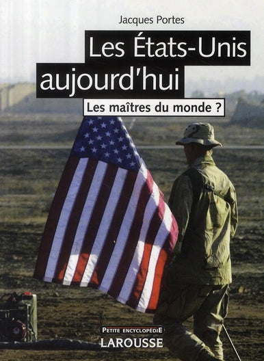 Les Etats-Unis aujourd'hui (2e édition)