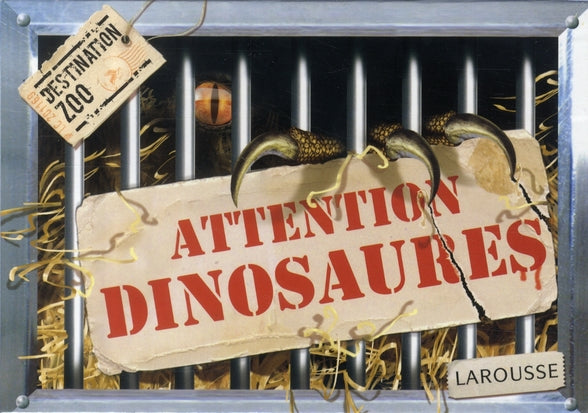 Attention dinosaures