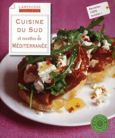 Cuisine du sud et recettes de Méditerranée