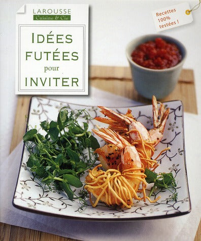 Idées futées  pour inviter