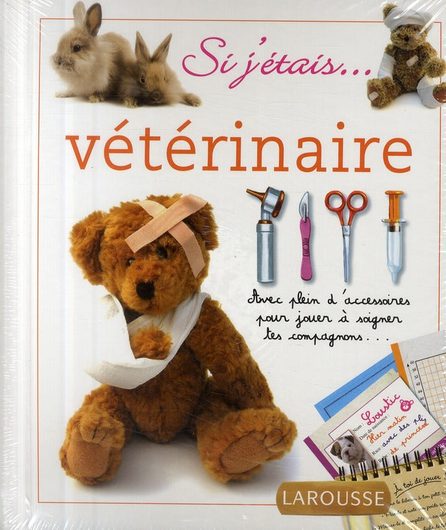 Si j'étais vétérinaire