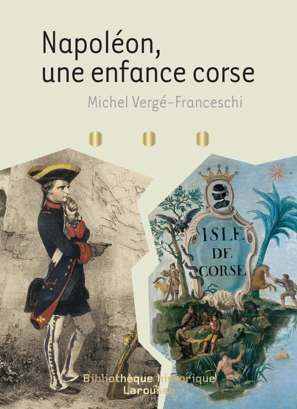Napoléon, une enfance Corse