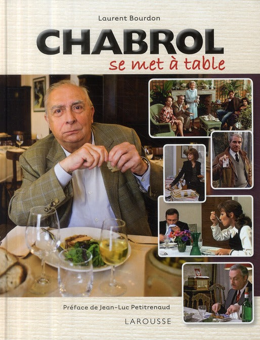 Chabrol se met à table