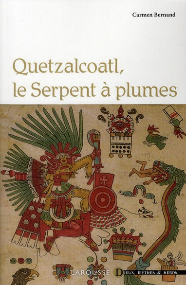 Quetzalcoatl, le serpent à plumes