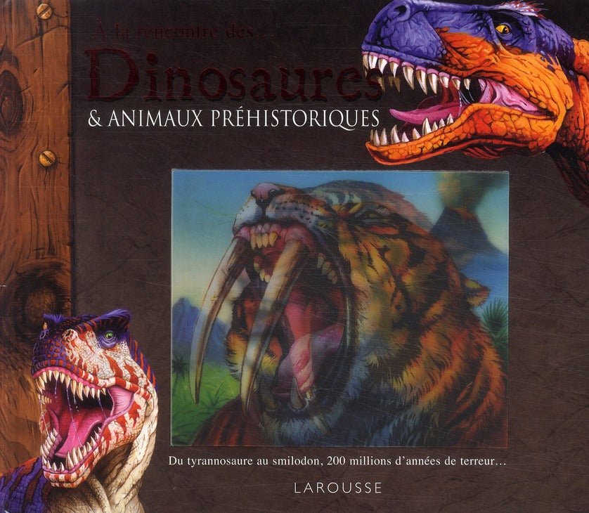 Dinosaures & animaux préhistoriques