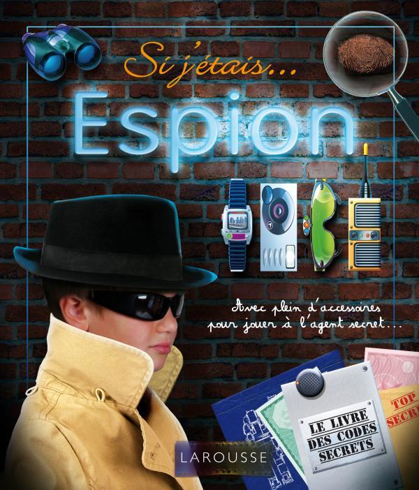 Si j'étais espion