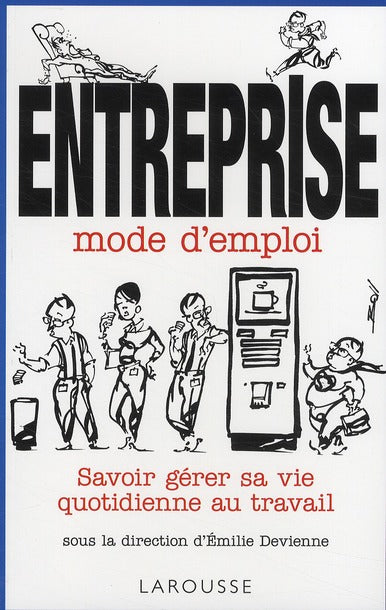 Entreprise mode d'emploi