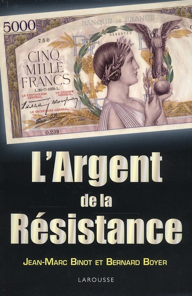 L'argent de la Résistance