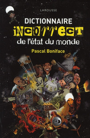 Dictionnaire incorrect de l'état du monde