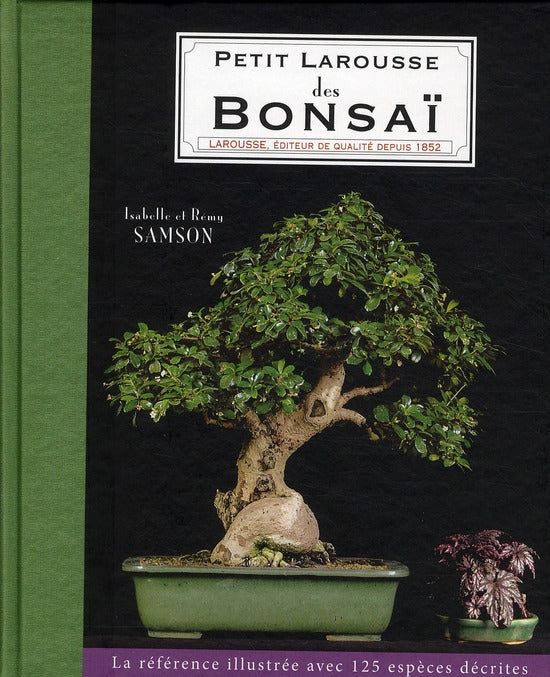 Petit Larousse des bonsaï
