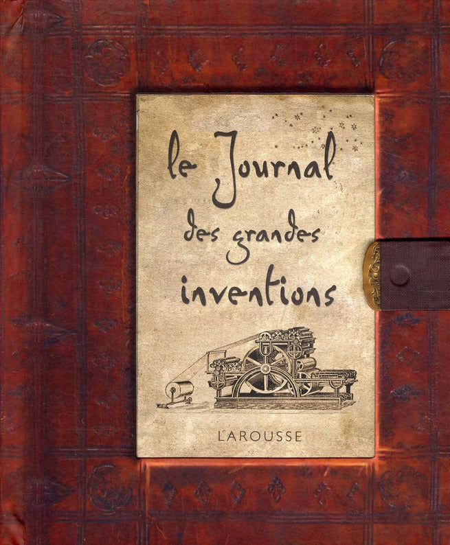 Le journal des grandes inventions