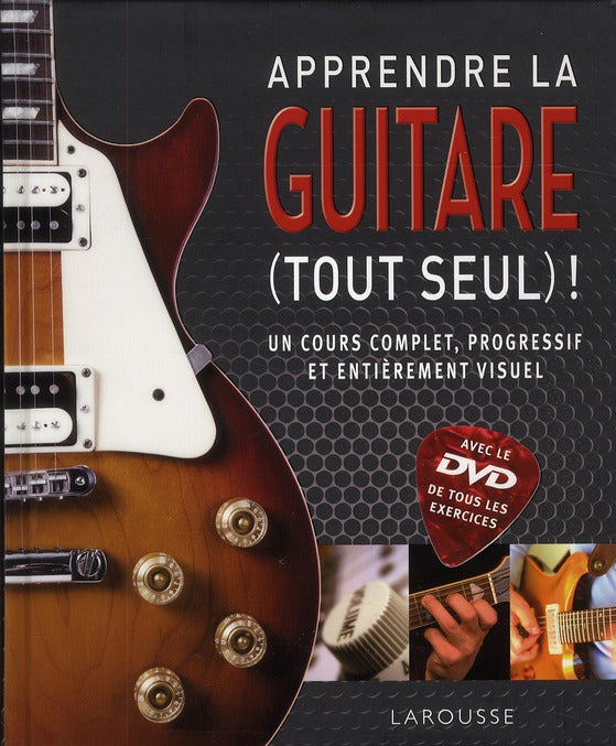 Apprendre la guitare tout seul !