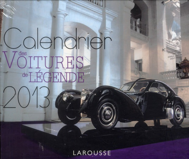 Calendrier des voitures de légende 2013