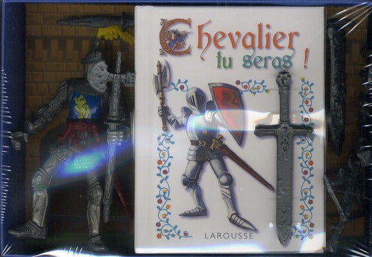 Chevalier, tu seras !