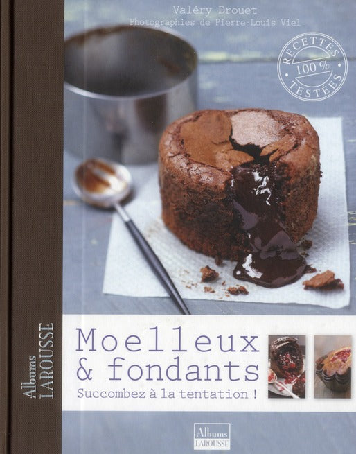 Moelleux et fondants