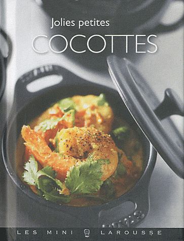 Jolies petites cocottes