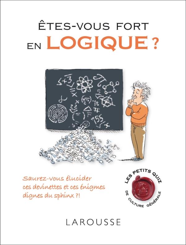êtes-vous fort en logique ?