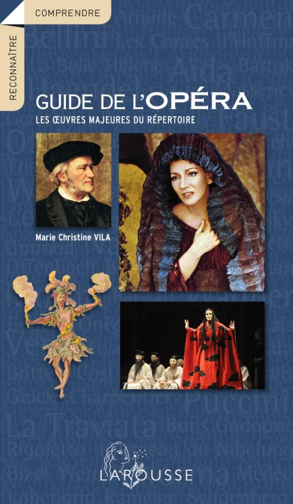 Le guide de l'opéra