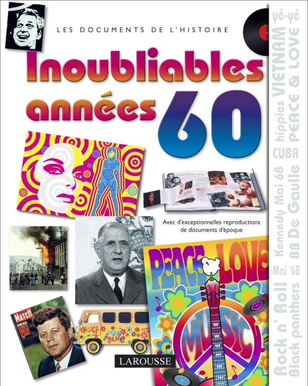 Les inoubliables années 1960