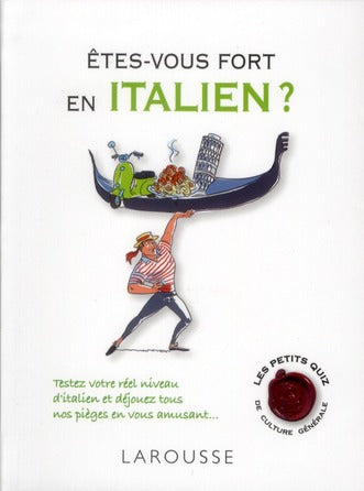 êtes-vous fort en italien ?