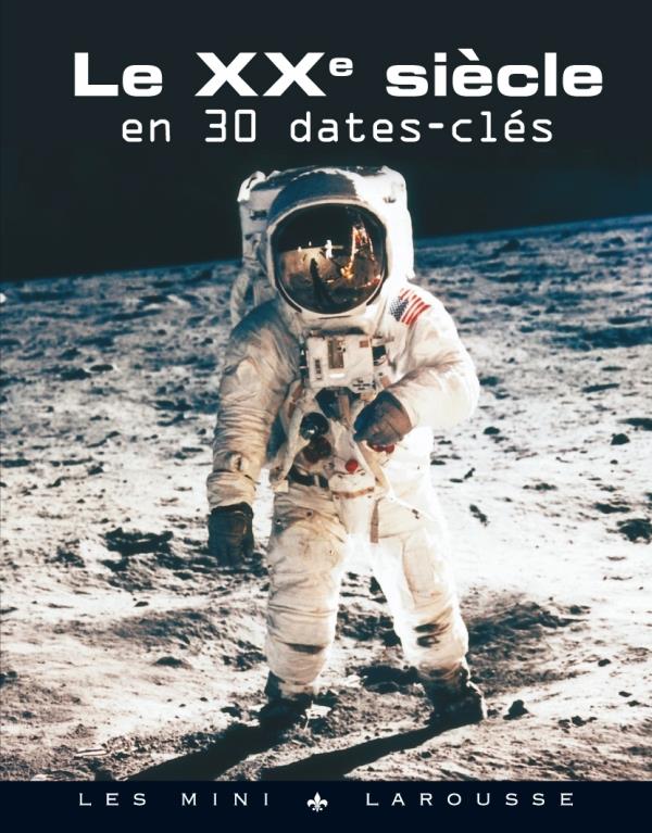 Le XXe siècle en 50 dates clés