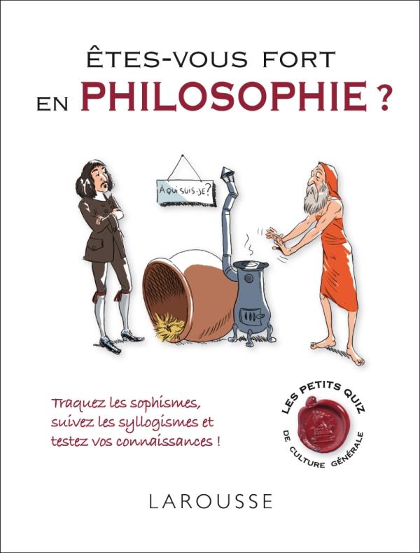 êtes-vous fort en philosophie ?