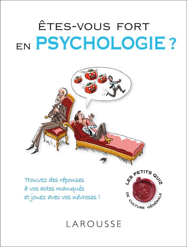 êtes-vous fort en psychologie ?