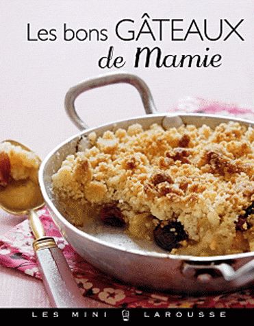 Les bons gâteaux de mamie