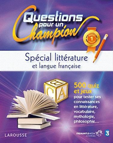 Questions pour un champion ; spécial littérature et langue française