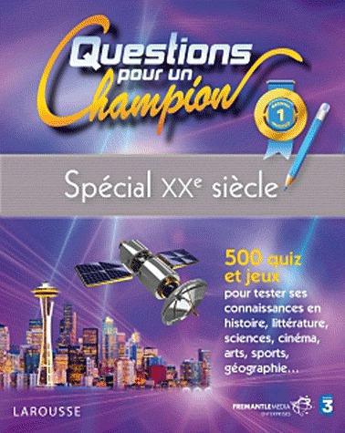 Questions pour un champion ; spécial XXe siècle