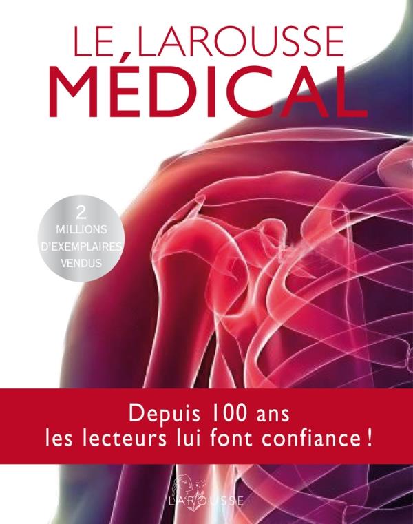Le Larousse médical (édition 2012)
