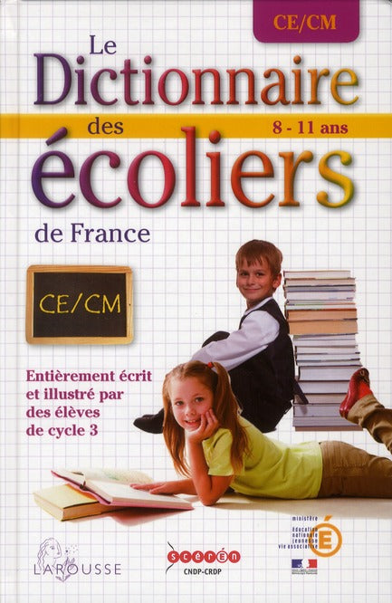 Dictionnaire des écoliers CM
