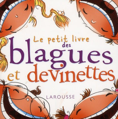Le petit livre des blagues et devinettes