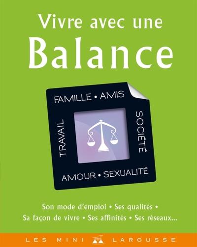 Vivre avec une balance