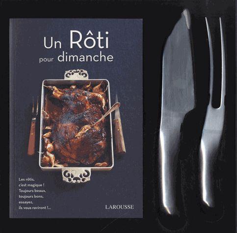 Un rôti pour dimanche