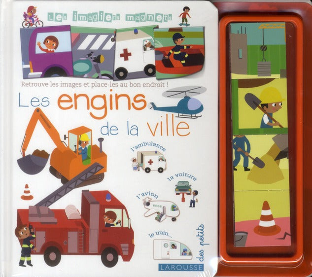 Les engins de la ville