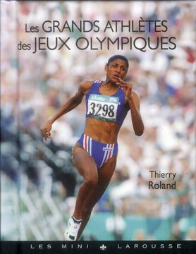 Les grands athlètes des Jeux Olympiques