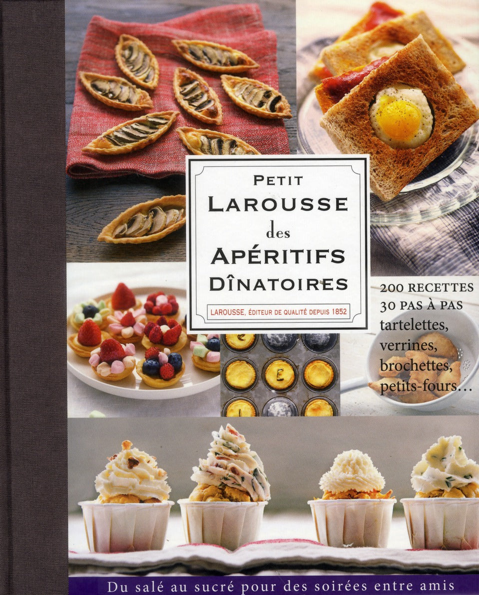 Petit Larousse des apéritifs dinatoires