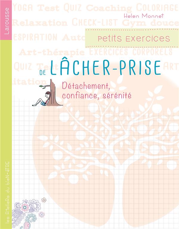 Petits exercices pour lâcher prise et se relaxer