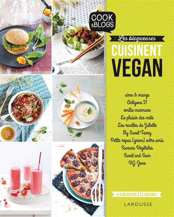 Les blogueuses cuisinent vegan !
