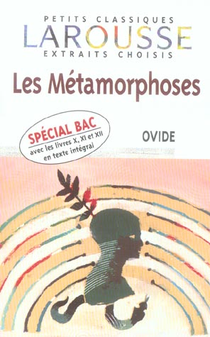 Les metamorphoses (édition 2005)