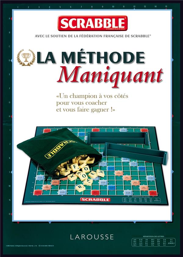 Scrabble ; la méthode Maniquant