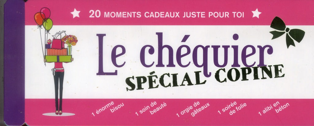 Le chéquier spécial copine