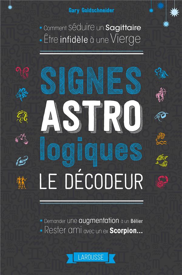 Signes astrologiques ; le décodeur