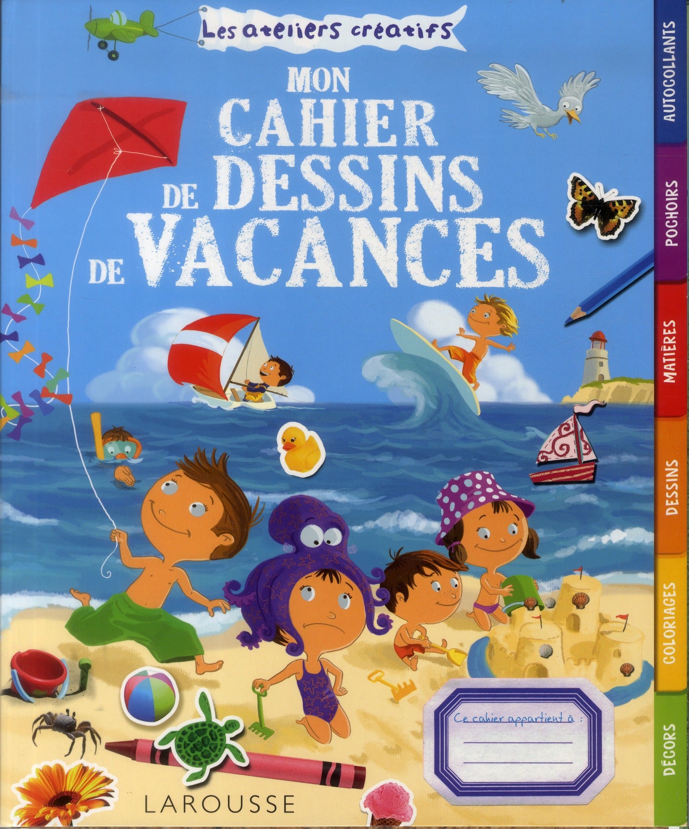 Mon cahier de dessins de vacances