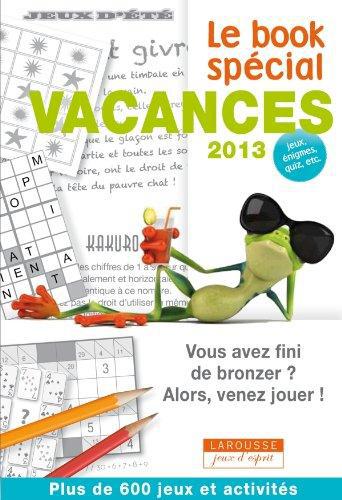Le book spécial vacances (édition 2013)