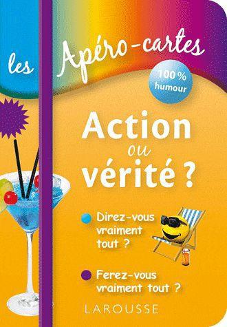 Apéro-cartes ; action ou vérité